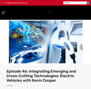 Screenshot for Episode 46: The Future of Work: Integrating Emerging and Cross-Cutting Technologies: Electric with Kevin Cooper